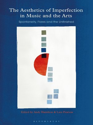 cover image of The Aesthetics of Imperfection in Music and the Arts